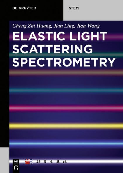 Elastic Light Scattering Spectrometry / Edition 1