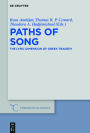 Paths of Song: The Lyric Dimension of Greek Tragedy