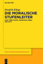 Die moralische Stufenleiter: Kant über Teufel, Menschen, Engel und Gott