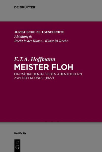 Meister Floh: Ein Mährchen sieben Abentheuern zweier Freunde. 1822.