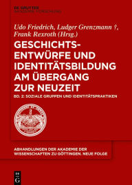 Title: Soziale Gruppen und Identitätspraktiken, Author: Ludger Grenzmann
