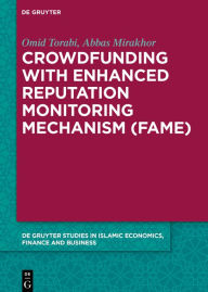 Title: Crowdfunding with Enhanced Reputation Monitoring Mechanism (Fame), Author: Omid Torabi