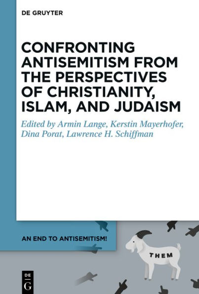 Confronting Antisemitism from the Perspectives of Christianity, Islam, and Judaism