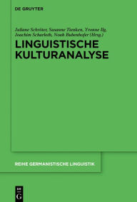 Title: Linguistische Kulturanalyse, Author: Juliane Schröter