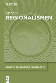 Title: Regionalismen, Author: Ulf Engel