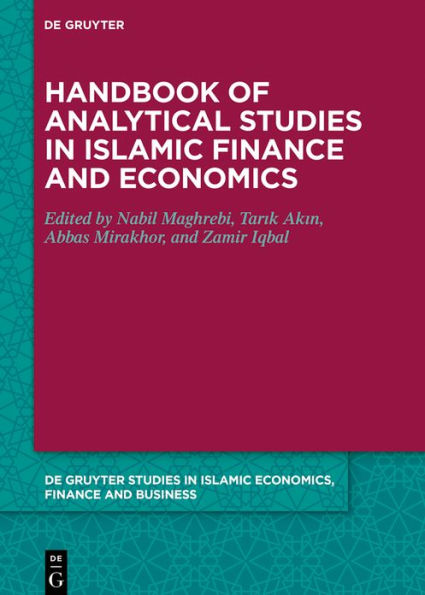 Handbook of Analytical Studies in Islamic Finance and Economics / Edition 1