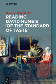 Title: Reading David Hume's 'Of the Standard of Taste', Author: Babette Babich