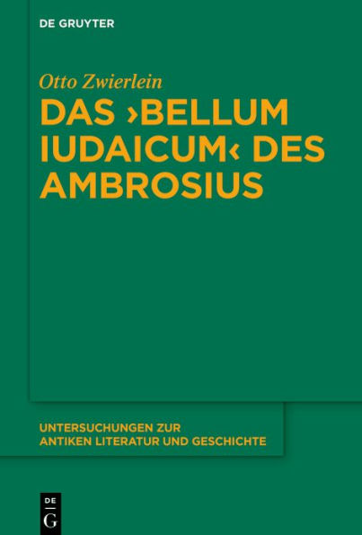 Das >Bellum Iudaicum< des Ambrosius