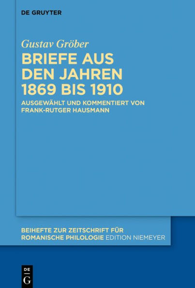 Briefe aus den Jahren 1869 bis 1910