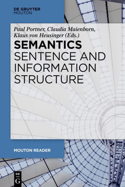 Semantics - Sentence and Information Structure