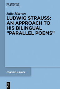 Title: Ludwig Strauss: An Approach to His Bilingual 