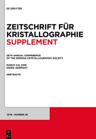 Title: 26th Annual Conference of the German Crystallographic Society, March 5-8, 2018, Essen, Germany / Edition 1, Author: De Gruyter