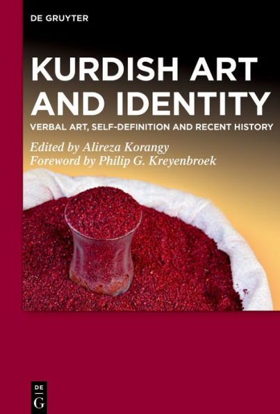 Kurdish Art and Identity: Verbal Art, Self-definition and Recent History