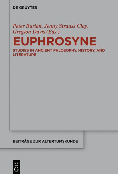 Euphrosyne: Studies Ancient Philosophy, History, and Literature