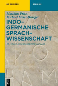 Title: Indogermanische Sprachwissenschaft, Author: Matthias Fritz