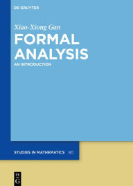 Title: Formal Analysis: An Introduction, Author: Xiao-Xiong Gan