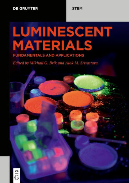 Luminescent Materials: Fundamentals and Applications