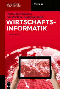 Title: Wirtschaftsinformatik, Author: Hans Robert Hansen