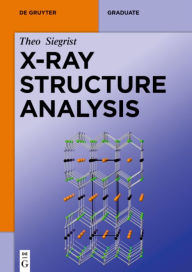 Title: X-Ray Structure Analysis, Author: Theo Siegrist