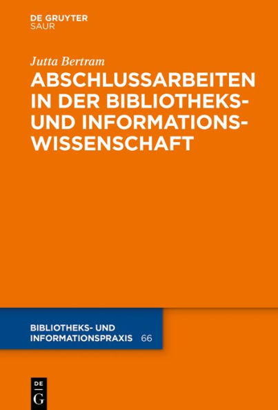 Abschlussarbeiten der Bibliotheks- und Informationswissenschaft