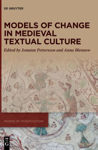 Title: Models of Change in Medieval Textual Culture, Author: Jonatan Pettersson