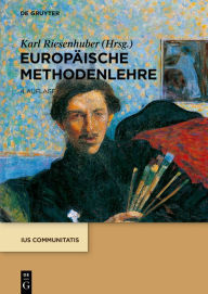 Title: Europäische Methodenlehre, Author: Karl Riesenhuber