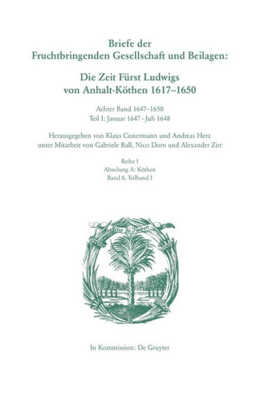 1647-1650: Teil I: Januar 1647-Juli 1648. Teil II: August 1648-1650