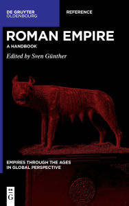 Title: Roman Empire: A Handbook, Author: Sven Günther