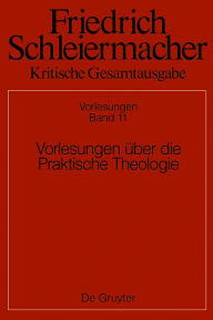 Title: Vorlesungen über die Praktische Theologie, Author: Simon Gerber