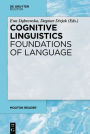 Cognitive Linguistics - Foundations of Language