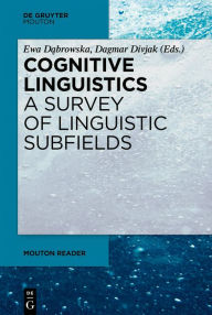 Title: Cognitive Linguistics - A Survey of Linguistic Subfields, Author: Ewa Dabrowska