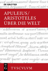 Title: Über die Welt: Griechisch - lateinisch - deutsch, Author: Aristotle