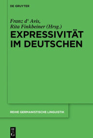 Title: Expressivität im Deutschen, Author: Franz d' Avis