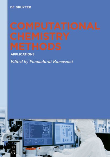 Computational Chemistry Methods: Applications / Edition 1