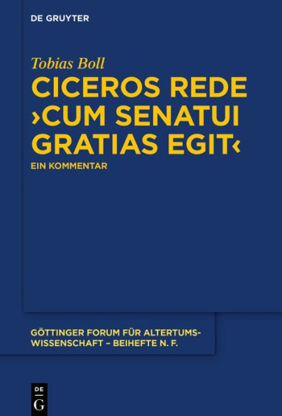 Ciceros Rede >cum senatui gratias egit<: Ein Kommentar