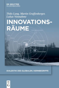 Title: Innovationsräume, Author: Thilo Lang