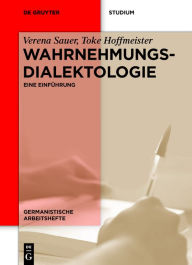 Title: Wahrnehmungsdialektologie: Eine Einführung, Author: Verena Sauer