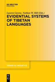 Title: Evidential Systems of Tibetan Languages, Author: Lauren Gawne