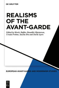 Title: Realisms of the Avant-Garde, Author: Moritz Baßler