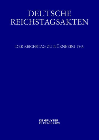 Der Reichstag zu Nürnberg 1543