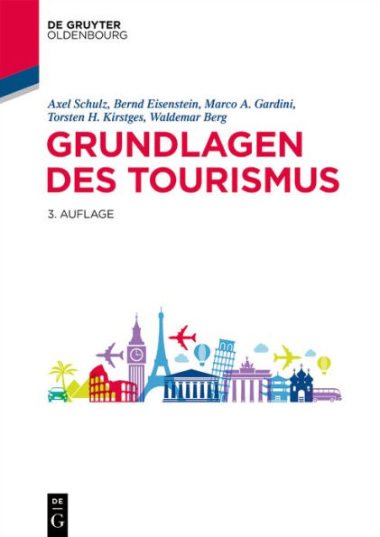 Grundlagen des Tourismus / Edition 3