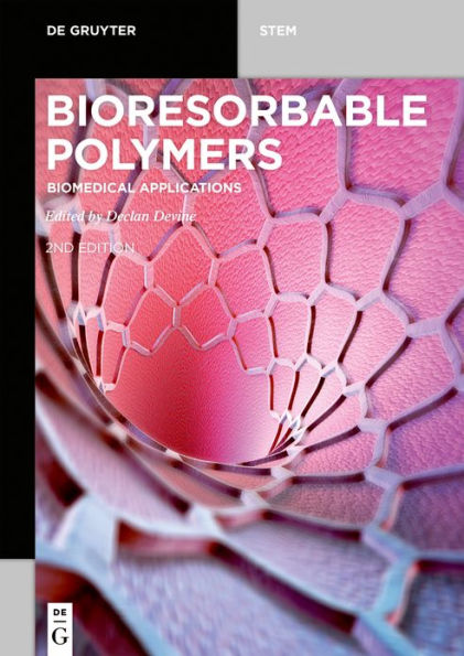 Bioresorbable Polymers: Biomedical Applications / Edition 1