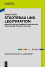 Städtebau und Legitimation: Debatten um das unbebaute historische Warschauer Zentrum, 1945-1989