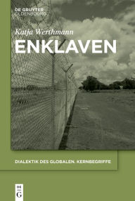 Title: Enklaven, Author: Katja Werthmann