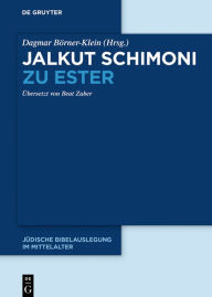 Title: Jalkut Schimoni, Author: Dagmar Börner-Klein