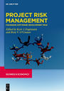 Project Risk Management: Managing Software Development Risk