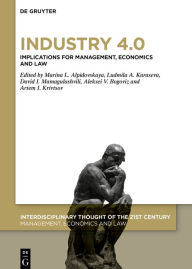 Title: Industry 4.0: Implications for Management, Economics and Law, Author: Marina L. Al'pidovskaya