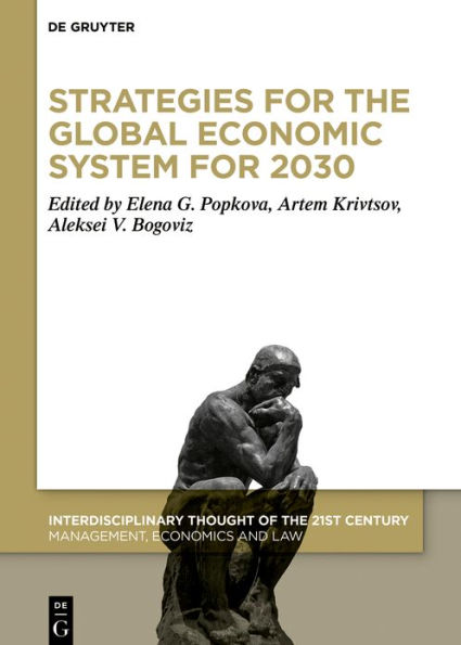 Strategies for the Global Economic System for 2030