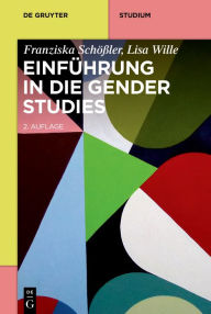Title: Einführung in die Gender Studies, Author: Franziska Schößler