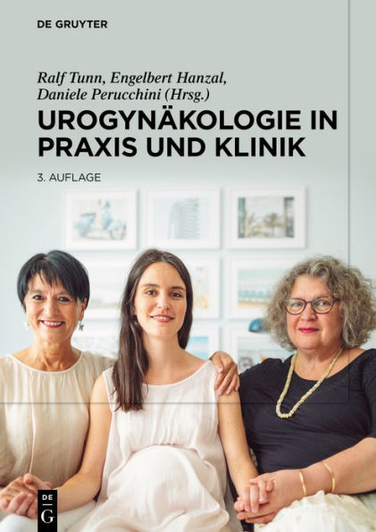 Urogynäkologie in Praxis und Klinik